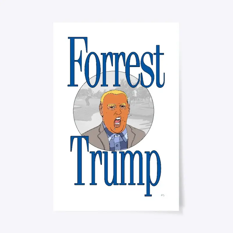 Forrest Trump Poster